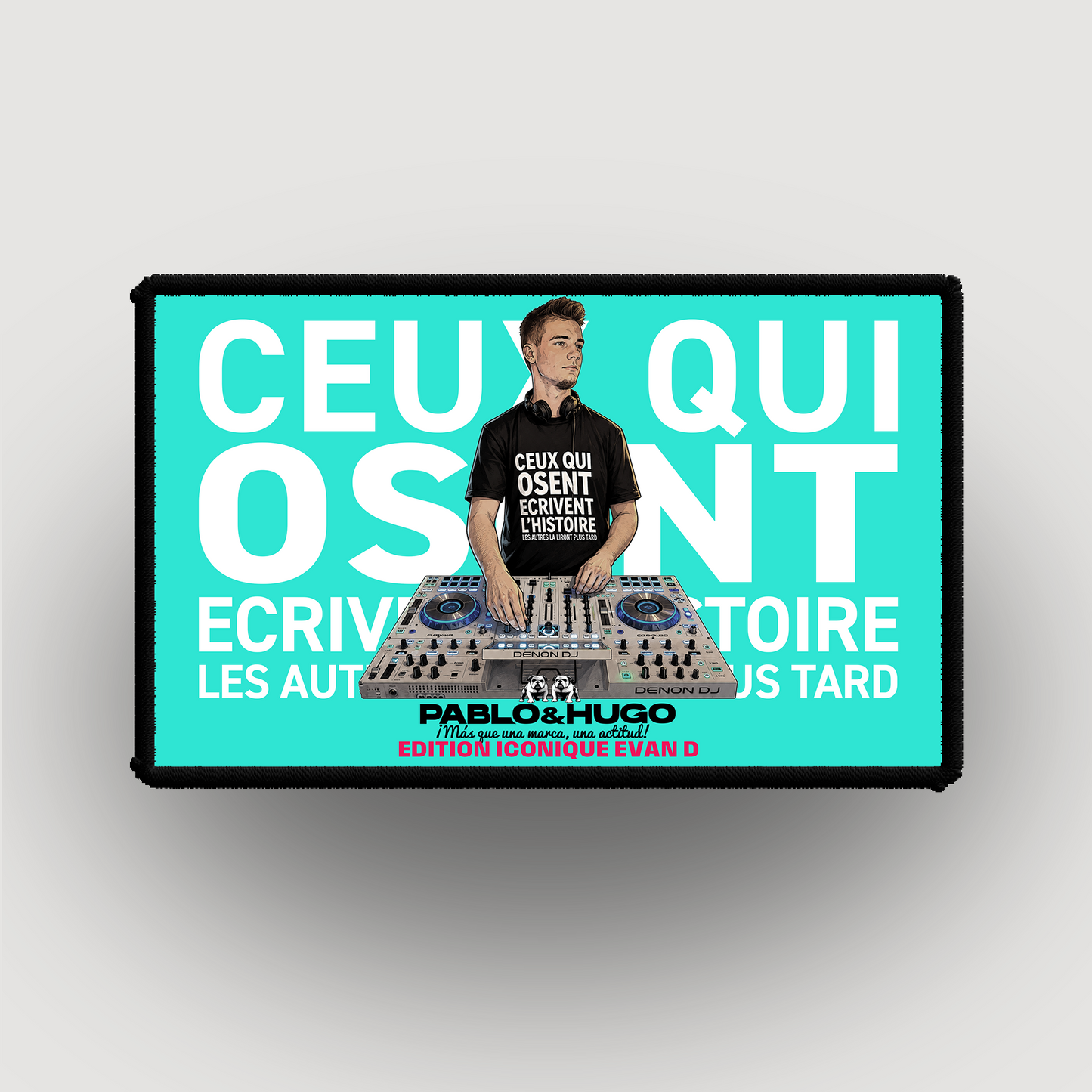 Patch Interchangeable | Evan D. Ceux Qui Osent... V2 | Edition Iconique Evan D. | Pablo & Hugo
