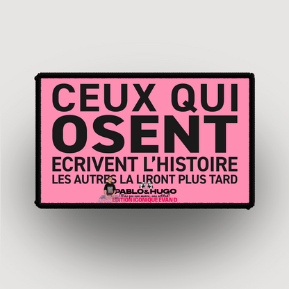 Patch Interchangeable | Ceux Qui Osent... V1 | Edition Iconique Evan D. | Pablo & Hugo