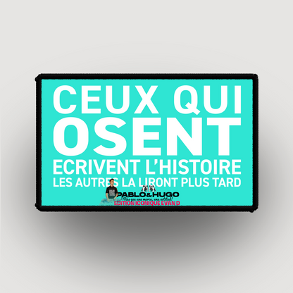 Patch Interchangeable | Ceux Qui Osent... V1 | Edition Iconique Evan D. | Pablo & Hugo