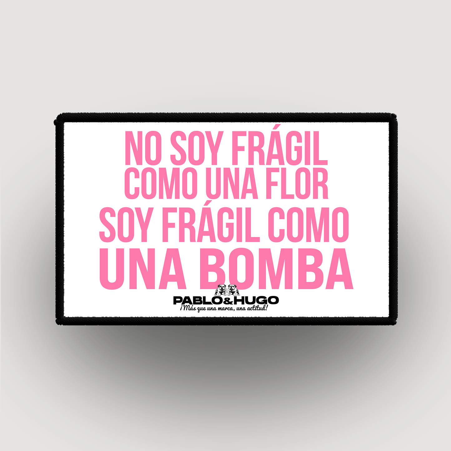 Parche Intercambiable | No Soy Frágil | Pablo & Hugo