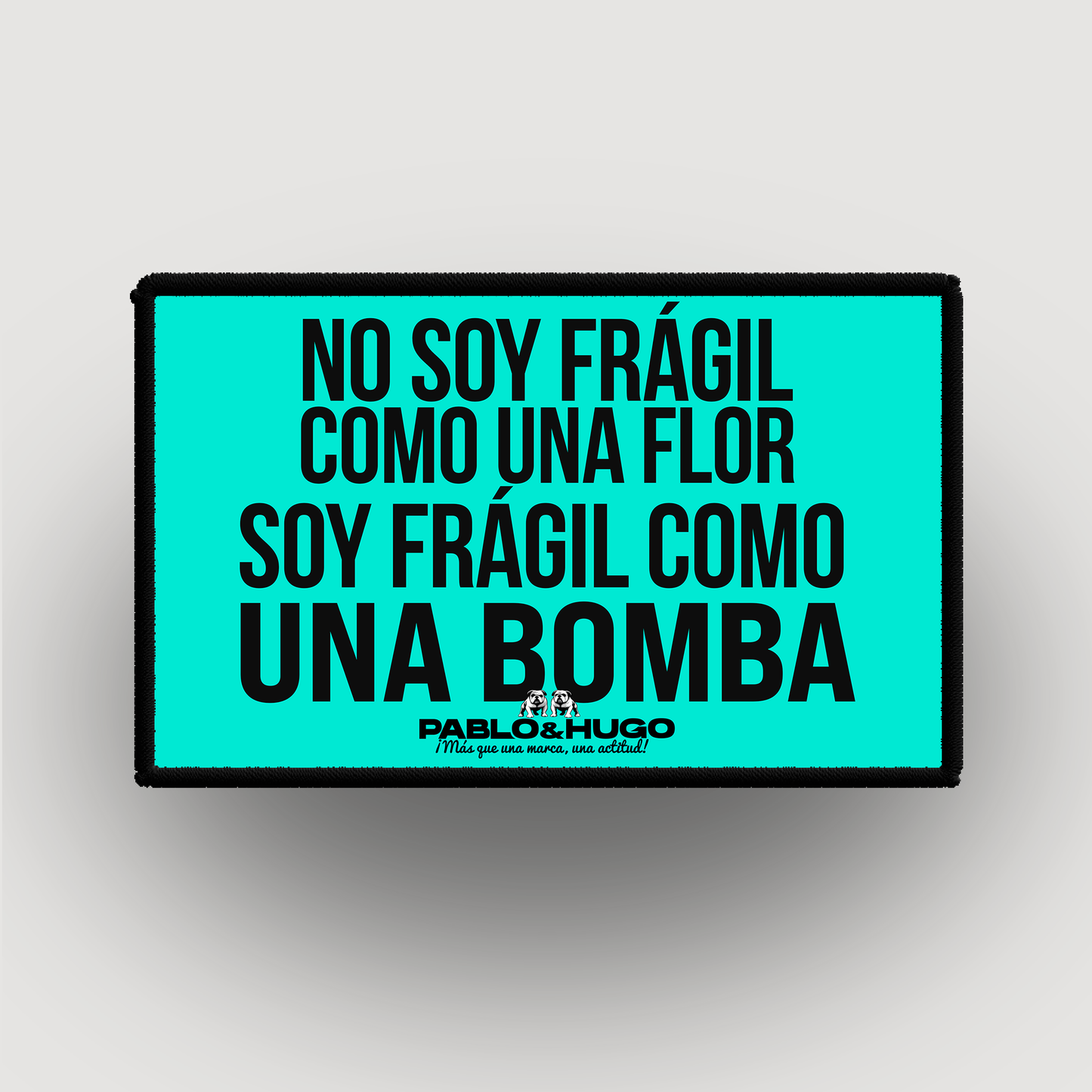 Parche Intercambiable | No Soy Frágil | Pablo & Hugo