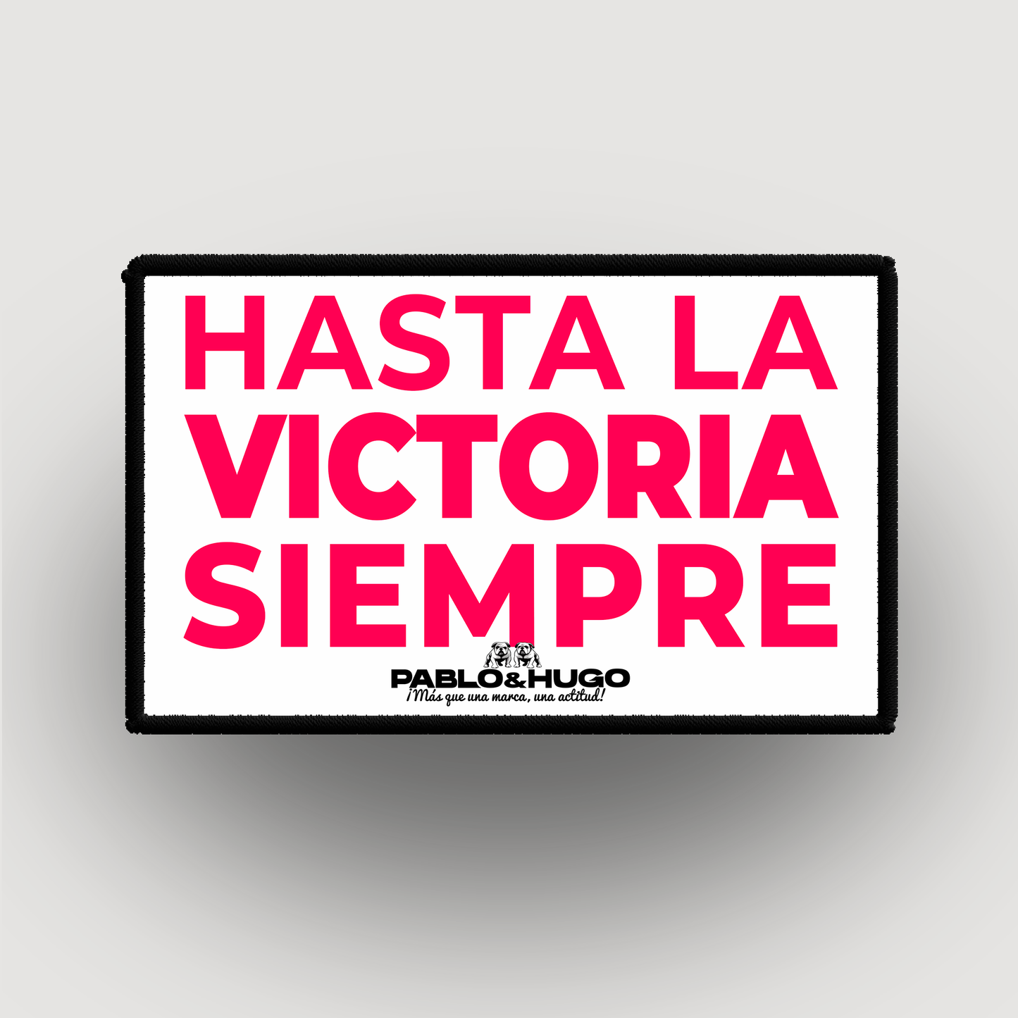 Patch Interchangeable | Hasta La Victoria Siempre | Pablo & Hugo