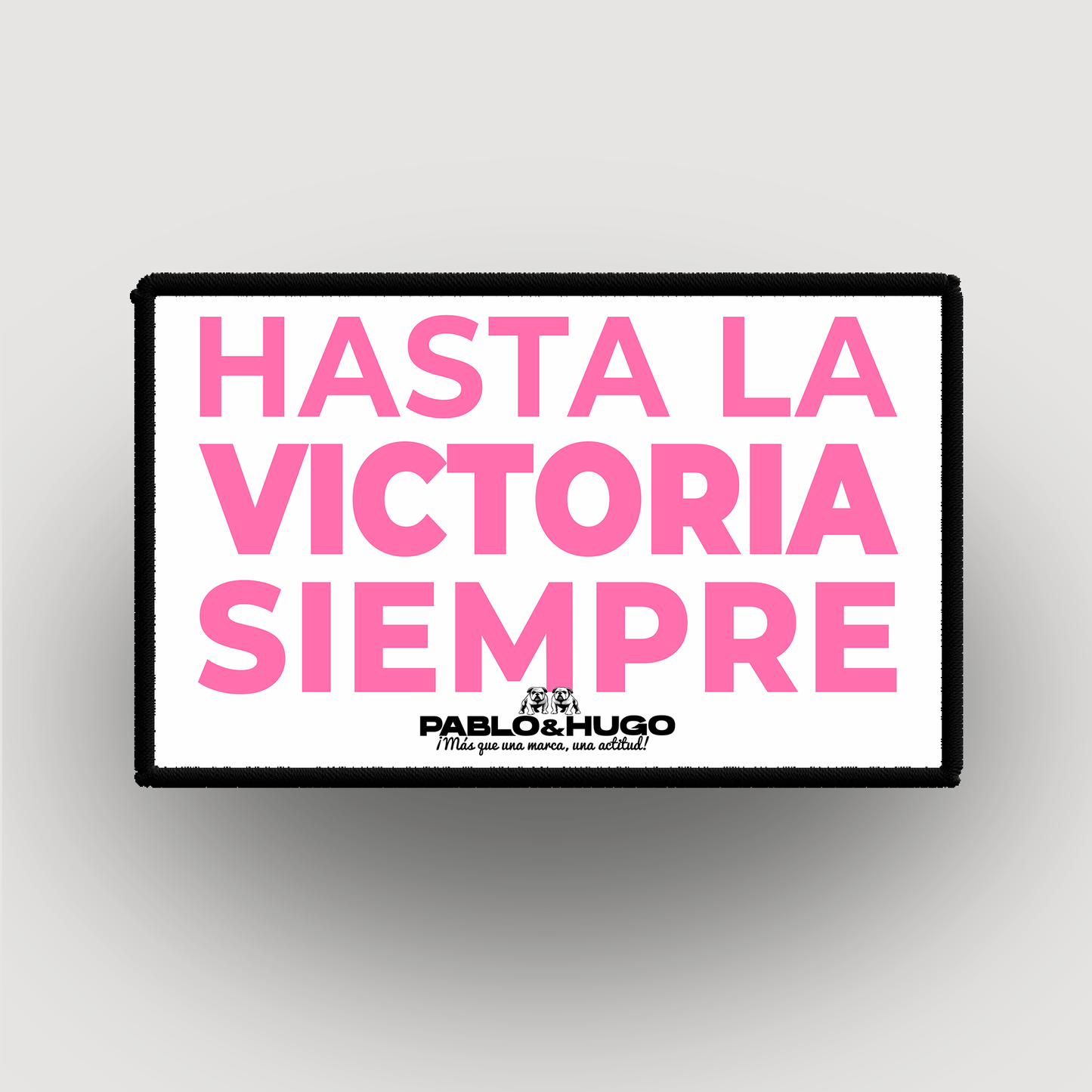 Patch Interchangeable | Hasta La Victoria Siempre | Pablo & Hugo