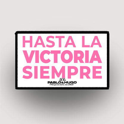 Patch Interchangeable | Hasta La Victoria Siempre | Pablo & Hugo