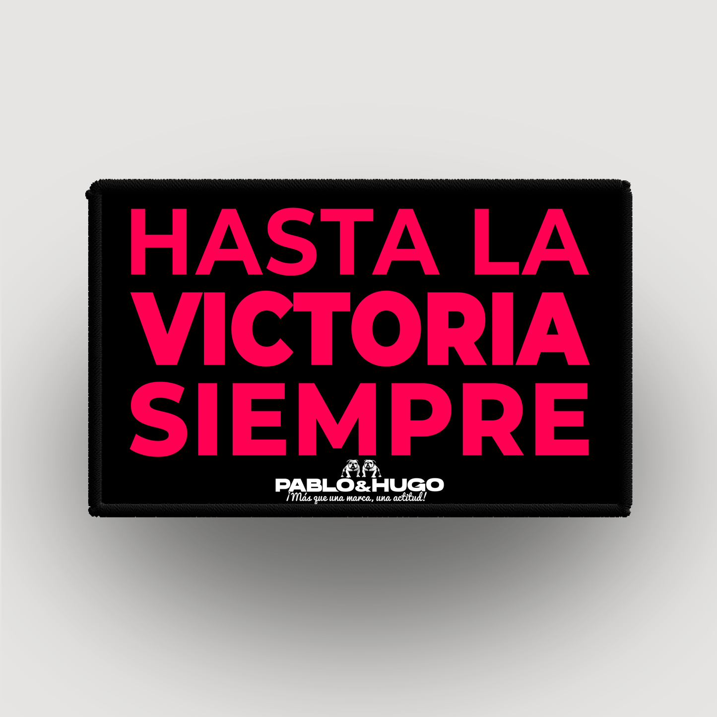Patch Interchangeable | Hasta La Victoria Siempre | Pablo & Hugo