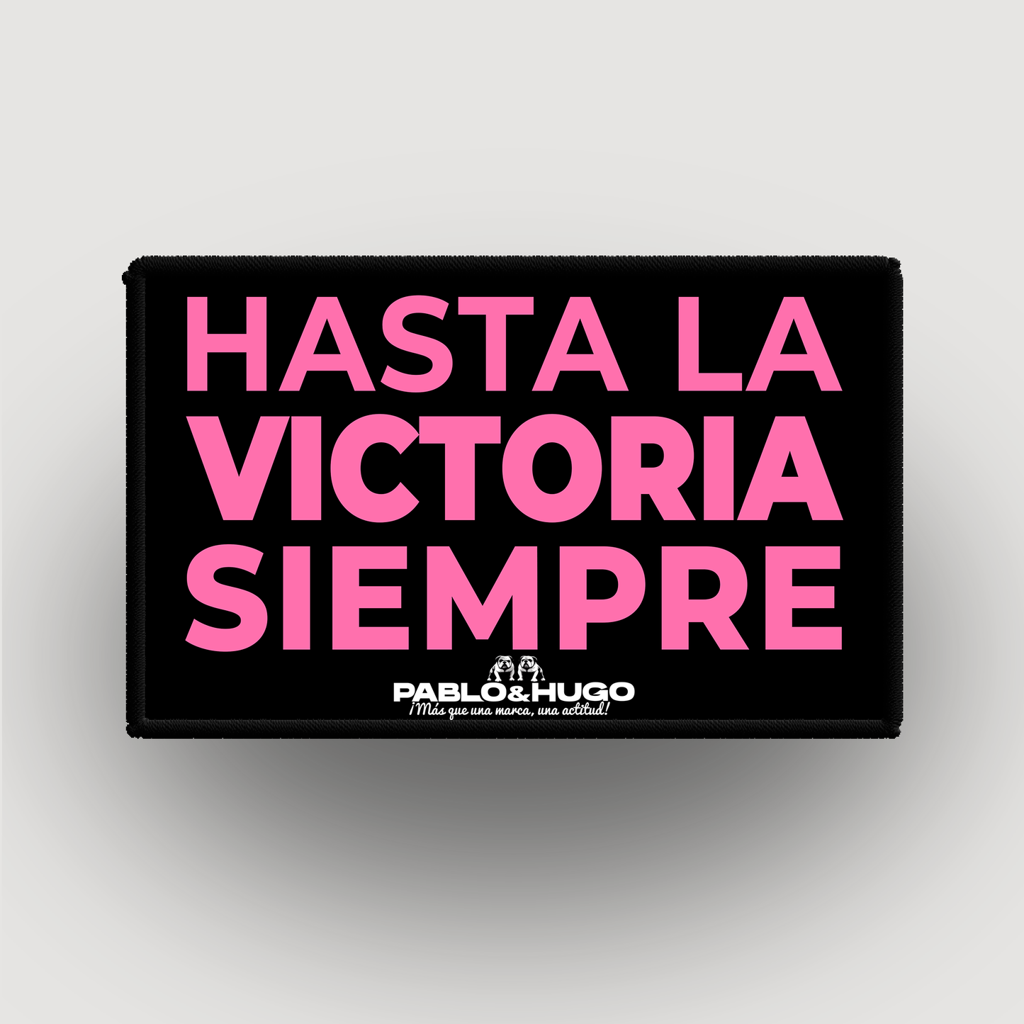 Patch Interchangeable | Hasta La Victoria Siempre | Pablo & Hugo