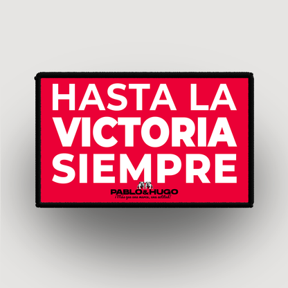 Patch Interchangeable | Hasta La Victoria Siempre | Pablo & Hugo