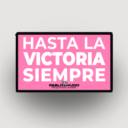 Patch Interchangeable | Hasta La Victoria Siempre | Pablo & Hugo