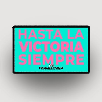 Patch Interchangeable | Hasta La Victoria Siempre | Pablo & Hugo