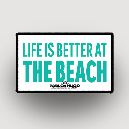 Patch Interchangeable | Life Is Better At The Beach | Pablo & Hugo
