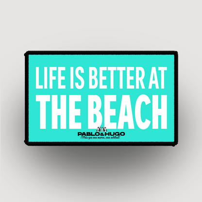 Patch Interchangeable | Life Is Better At The Beach | Pablo & Hugo