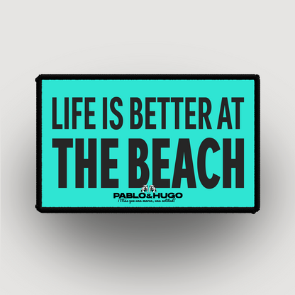 Patch Interchangeable | Life Is Better At The Beach | Pablo & Hugo