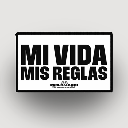 Parche Intercambiable | Mi Vida Mis Reglas | Pablo & Hugo