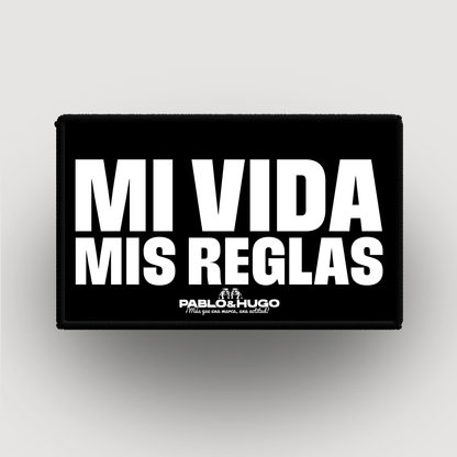 Parche Intercambiable | Mi Vida Mis Reglas | Pablo & Hugo