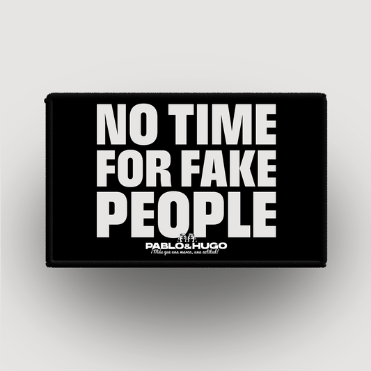Patch Interchangeable | No Time For Fake People | Pablo & Hugo