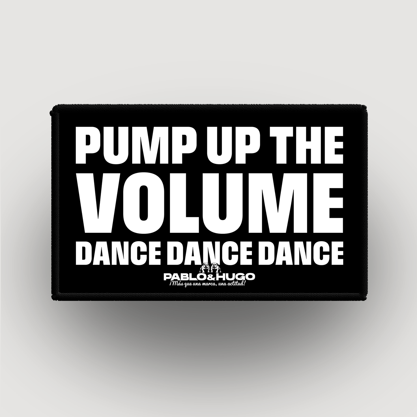 Patch Interchangeable | Pump Up The Volume | Pablo & Hugo