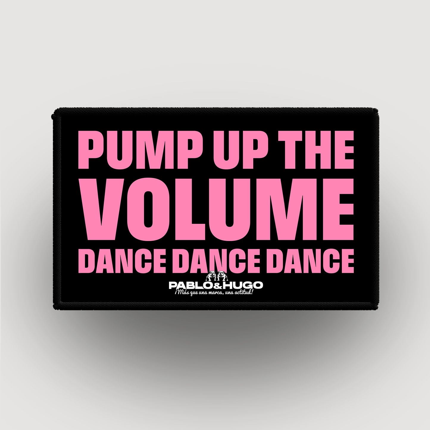 Patch Interchangeable | Pump Up The Volume | Pablo & Hugo