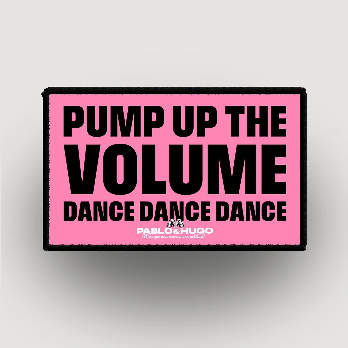 Patch Interchangeable | Pump Up The Volume | Pablo & Hugo