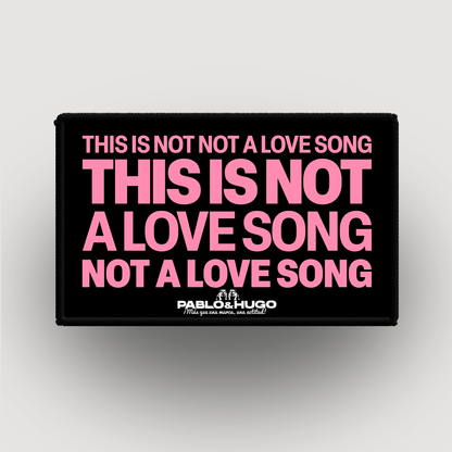Patch Interchangeable | This Is Not A Love Song | Pablo & Hugo