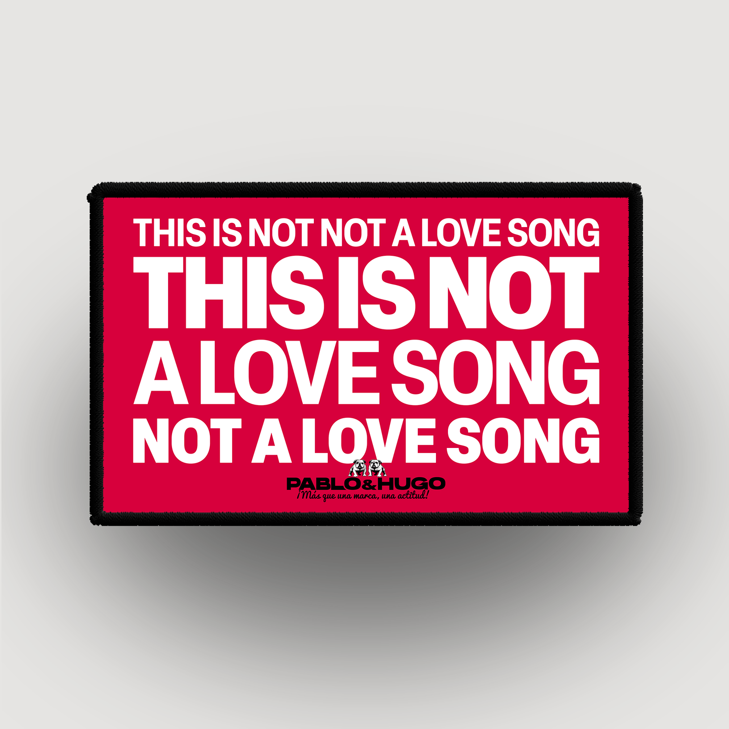Patch Interchangeable | This Is Not A Love Song | Pablo & Hugo