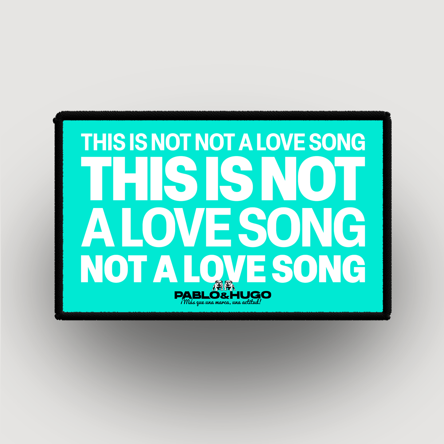 Patch Interchangeable | This Is Not A Love Song | Pablo & Hugo