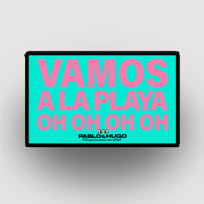 Patch Interchangeable | Vamos A La Playa Oh Oh Oh Oh | Pablo & Hugo